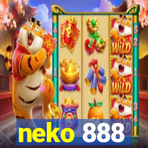 neko 888